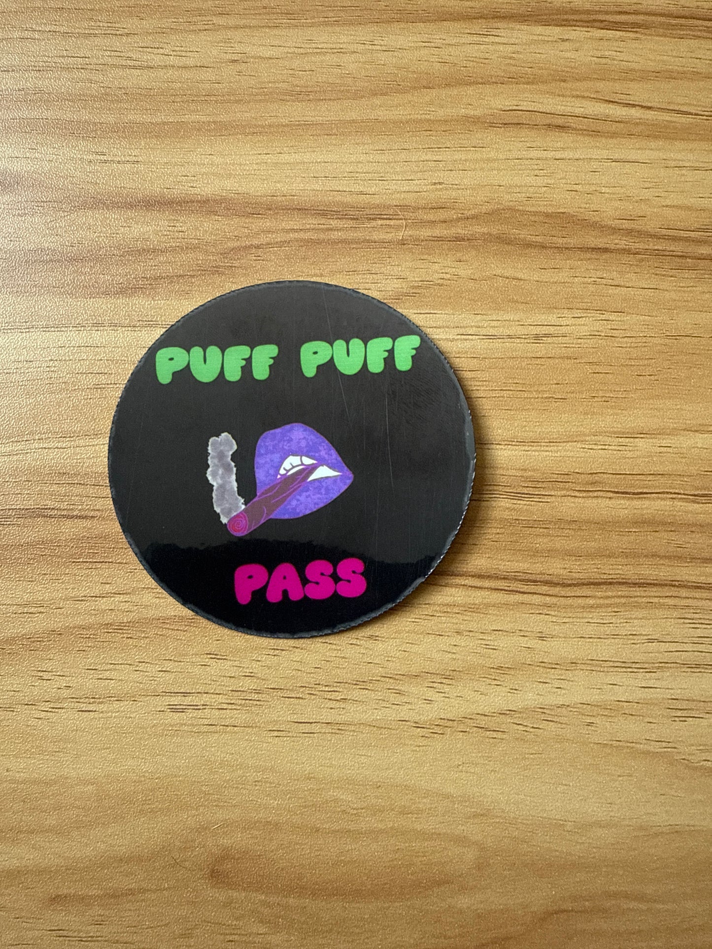 Puff, Puff, Pass